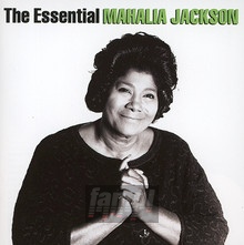 Essential Mahalia - Mahalia Jackson