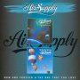Now & Forever/One That You Lov - Air Supply