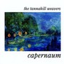Capernaum - Tannahill Weavers