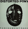 Punishment Room - Distorted Pony
