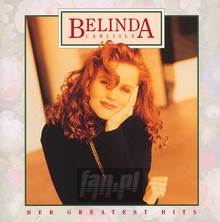 Her Greatest Hits - Belinda Carlisle