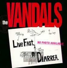 Live Fast Diarrhea - Vandals