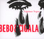 Lagrimas Negras - Bebo Valdes / Diego El Cigala 
