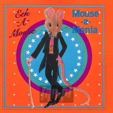 Mouse-A-Mania - Eek-A-Mouse