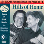 Hills Of Home/25 Years Folk Music - V/A