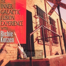 Inner Galactic Fusion - Richie Kotzen