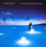 The Songs Of Distant Earth - Mike Oldfield