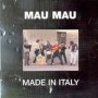 Made In Italy - Mau Mau