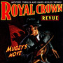 Mugzy's Move - Royal Crown Revue