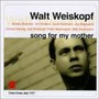 Song For My Mother - Walt Weiskopf