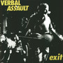 Exit - Verbal Assault