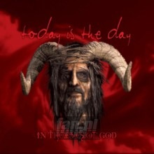 In The Eyes Of God - Today Is The Day