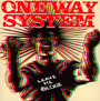 Leave Me Alone - One Way System