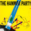 Hammer Party - Big Black