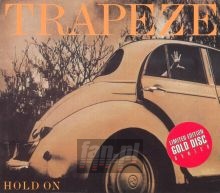 Hold On - Trapeze