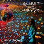 Circa: Now - Rocket From The Crypt