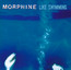 Like Swimming - Morphine