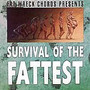 Survival Of The Fattest 2 - V/A