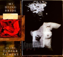 As The Flower Withers - My Dying Bride