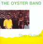 Step Outside - Oyster Band