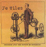 Smoothing Away - Ye Wiles