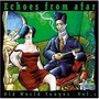 Echoes From Afar-Old...1 - V/A