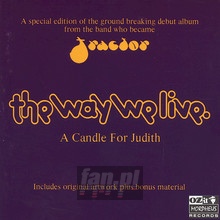 A Candle For Judith - Way We Live