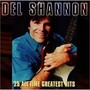 All-Time Greatest Hits - Del Shannon