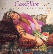 Dream A Little Dream - Cass-Elliot, Mama