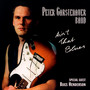 Ain't That Blues - Peter Garstenauer  -Band-