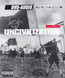 Uncivilization - Biohazard