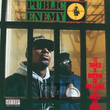 It Takes A Nation Of Millions - Public Enemy