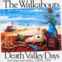 Death Valley Days - The Walkabouts