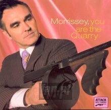 You Are The Quarry - Morrissey