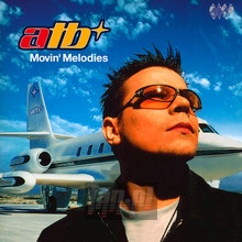 Movin' Melodies - ATB - bigger Movin' Melodies - ATB