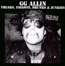 Freaks, Faggots & Junkies - G.G. Allin - powiększ Freaks, Faggots & Junkies - G.G. Allin