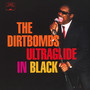 Ultraglide In The Back - Dirtbombs
