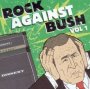 Rock Against Bush -1 - V/A