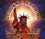 Last Blast Of The Century - The Golden Earring 