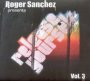 Release Yourself 3 - Roger Sanchez