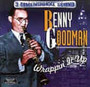 Wrappin' It Up - Benny Goodman