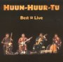 Best-Live - Huun Huur Tu