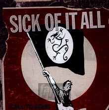 Call To Arms - Sick Of It All