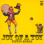 Joy Of A Toy - Kevin Ayers