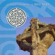 Traditional Music Of Ireland - V/A