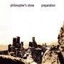 Preparation - Philosopher's Stone