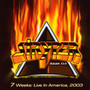7 Weeks Live In America - Stryper