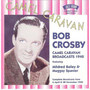 Camel Caravan Broadcasts - Bob Crosby