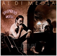 Splendido Hotel - Al Di Meola 