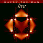 Live - Happy The Man